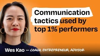 Become a better communicator: Specific frameworks to improve your clarity, influence, and impact