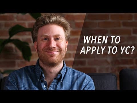 When is the Right Time to Apply to Y Combinator? - Jared Friedman