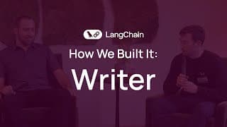 How We Built It: Writer - Fireside Chat with Harrison Chase & Waseem Alshikh