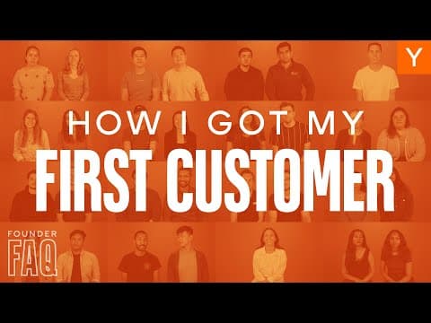 50 Founders Share How They Got Their First Customers