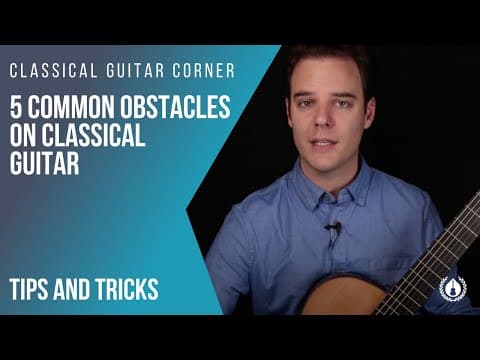 5 Common Classical Guitar Mistakes