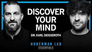 Essentials: Understanding & Healing the Mind | Dr. Karl Deisseroth