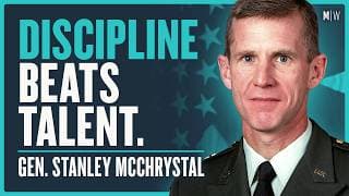 How To Actually Build Discipline - Gen. Stanley McChrystal