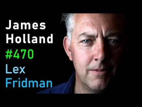 James Holland: World War II, Hitler, Churchill, Stalin & Biggest Battles | Lex Fridman Podcast #470