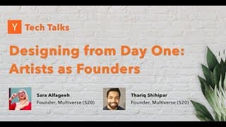 Desining from Day One: Artists as Founders: Multiverse (S20) - YC Gaming Tech Talks 2020
