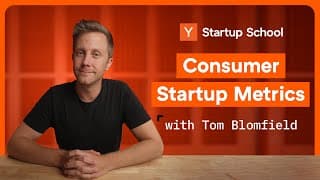 Consumer Startup Metrics | Startup School