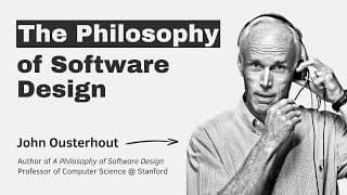 The Philosophy of Software Design – with John Ousterhout