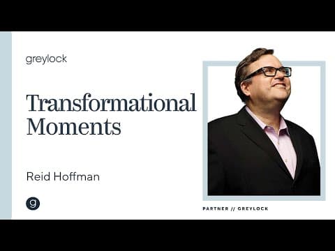 Reid Hoffman | Transformational Moments