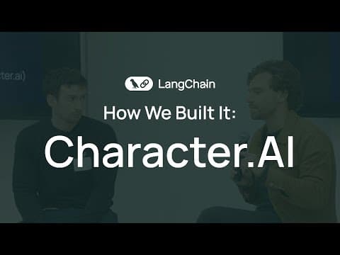How We Built It: Character.AI - Fireside Chat with Harrison Chase & James Groeneveld